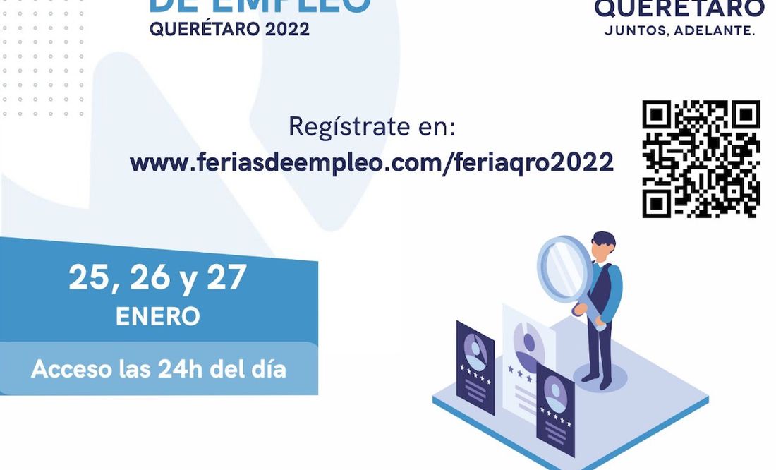 Conéctate a la feria del empleo; ofertarán 800 vacantes en Querétaro